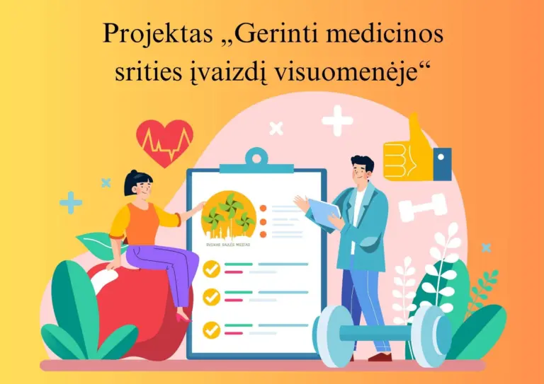 Nuotrauka 1: Projektas „Gerinti medicinos srities įvaizdį visuomenėje”