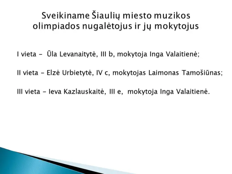 Sveikiname olimpiadų nugalėtojus ir jų mokytojus