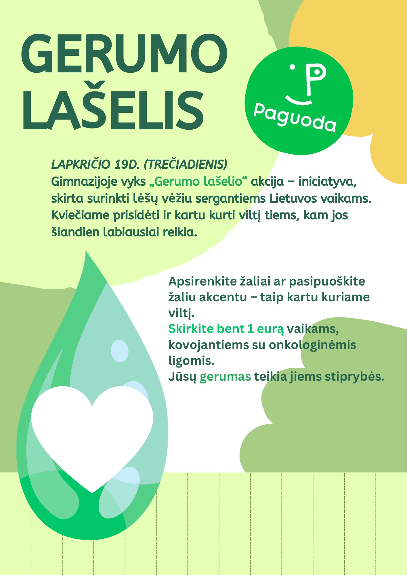 Nuotrauka 1: „Gerumo lašelio“ diena