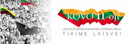 KOVO 11-OJI – GYVA PRAEITIES, DABARTIES IR ATEITIES JUNGTIS