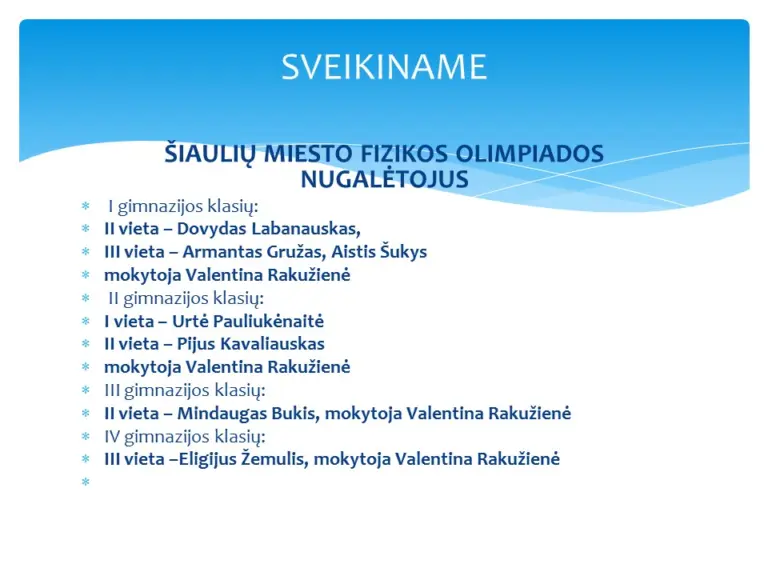 Nuotrauka 3: Sveikiname olimpiadų nugalėtojus