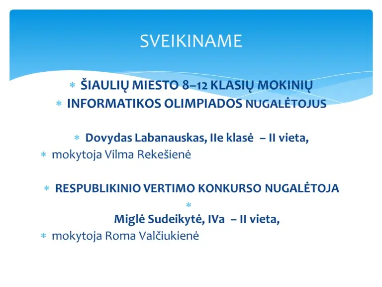 Šiaulių miesto chemijos olimpiados nugalėtojai